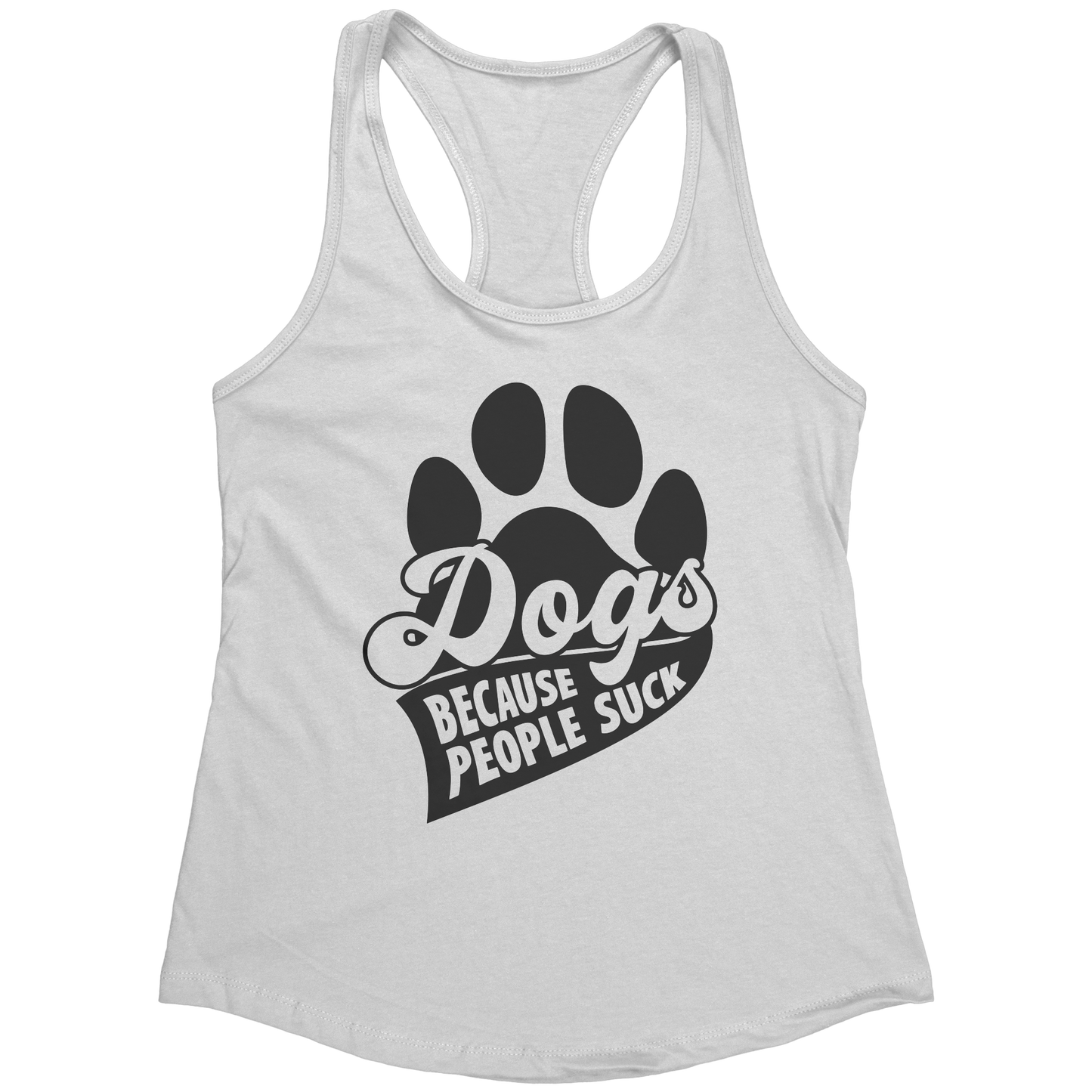 Dogs_Because_People_Suck_Racerback_White_Mockup.png_15922824