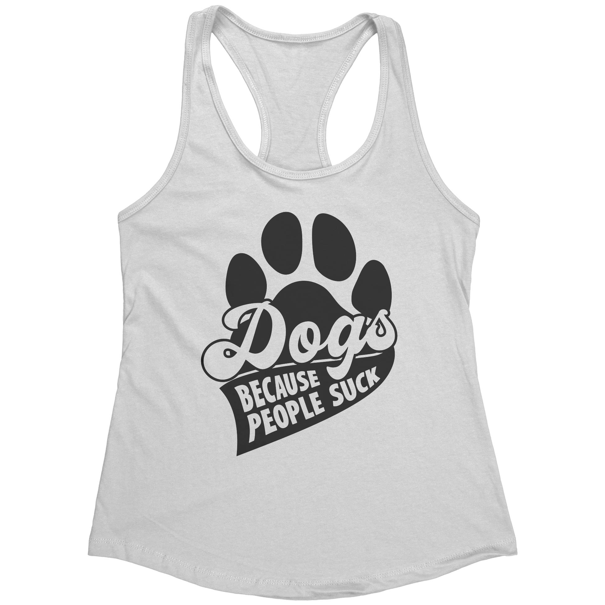 Dogs_Because_People_Suck_Racerback_White_Mockup.png_15922824